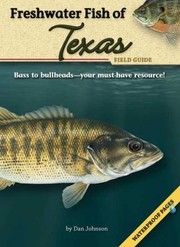 Cover of: Freshwater Fish of Texas Field Guide With Waterproof Pages
            
                Fish Of