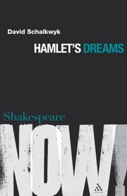 Cover of: Hamlets Dreams
            
                Shakespeare Now