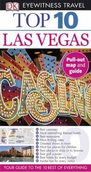 Cover of: Top 10 Las Vegas With Map
            
                DK Eyewitness Top 10 Travel Guides by 