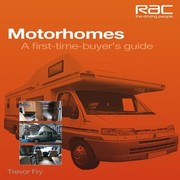Cover of: Motorhomes A First Time Buyers Guide by 