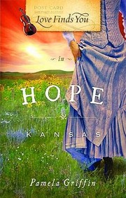 Cover of: Love Finds You in Hope Kansas