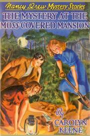 Cover of: The Mystery of the Moss-Covered Mansion (Nancy Drew Mystery Stories)