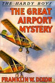 Cover of: The great airport mystery by Franklin W. Dixon