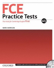 FCE Practice Tests with Key
            
                Fce Practice Tests by Mark Harrison