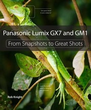 Cover of: Panasonic Lumix GX7 and GM1