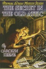 Cover of: The Secret in the Old Attic (Nancy Drew Mystery Series)