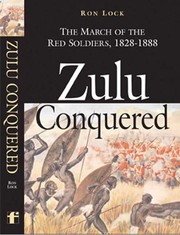 Zulu Conquered by Ron Lock