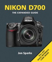 Cover of: Nikon D700
            
                Expanded Guide by 