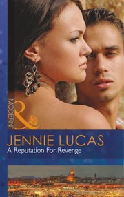 Cover of: A Reputation for Revenge by Jennie Lucas