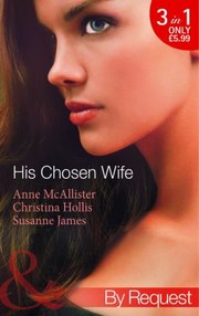 Cover of: His Chosen Wife by 
