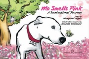Cover of: Mo Smells Pink
            
                Mos Nose