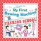 Cover of: My First Sewing Machine  Fashion School Learn to Sew