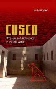Cover of: Cusco
            
                Ancient Cities of the New World by 