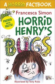 Cover of: A Horrid Factbook
            
                Horrid Henry