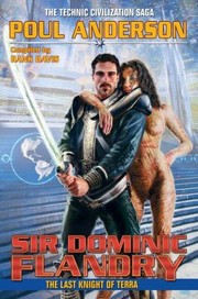Cover of: Sir Dominic Flandry The Last Knight Of Terra by 