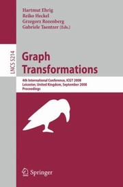 Cover of: Graph Transformations
            
                Lecture Notes in Computer Science