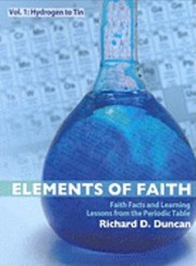 Cover of: Elements Of Faith Faith Facts And Learning Lessons From The Periodic Table