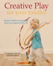 Cover of: Creative Play for Your Toddler by 