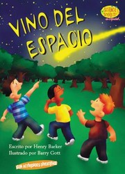 Cover of: Vino del Espacio  It Came from Outer Space
            
                Science Solves It Spanish