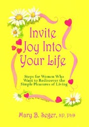 Cover of: Invite Joy Into Your Life by 