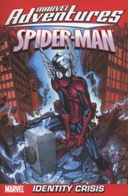 Cover of: Identity Crisis
            
                Marvel Adventures SpiderMan