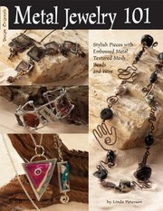 Cover of: Metal Jewelry 101