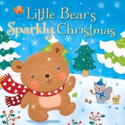 Cover of: Little Bears Sparkly Christmas