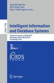 Cover of: Intelligent Information and Database Systems
            
                Lecture Notes in Artificial Intelligence