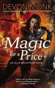 Cover of: Magic For A Price An Allie Beckstrom Novel