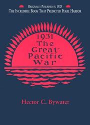 The great Pacific war by Hector C. Bywater