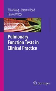 Cover of: Pulmonary Function Tests in Clinical Practice by 