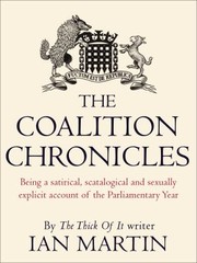 Cover of: The Coalition Chronicles by Ian Martin