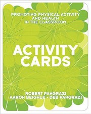 Cover of: Activity Cards For Promoting Physical Activity And Health In The Classroom