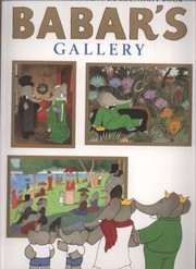 Cover of: Babars Gallery by Laurent de Brunhoff