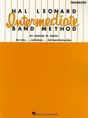 Cover of: Hal Leonard Intermediate Band Method Trombone
