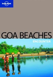 Cover of: Lonely Planet Goa Beaches Encounter
            
                Lonely Planet Goa Beaches Encounter