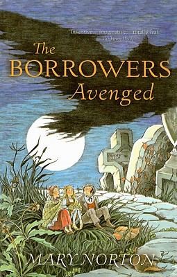 The Borrowers Avenged
            
                OdysseyHarcourt Young Classic by 
