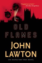 Cover of: Old Flames An Inspector Troy Novel