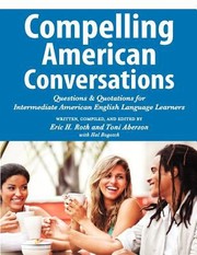 Cover of: Compelling American Conversations by 