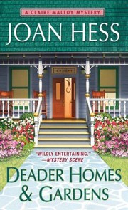Cover of: Deader Homes and Gardens
            
                Claire Malloy Mysteries Paperback