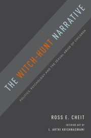 The WitchHunt Narrative by Ross E. Cheit