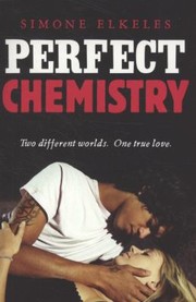 Cover of: Perfect Chemistry Simone Elkeles by Simone Elkeles