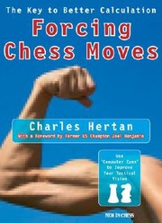 Forcing Chess Moves by Charles Hertan
