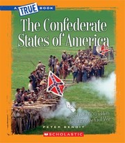 Cover of: The Confederate States of America
            
                True Books Civil War Paperback