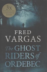 Cover of: The Ghost Riders Of Ordebec