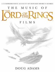 Cover of: The Music of the Lord of the Rings Films