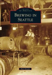 Cover of: Brewing in Seattle
            
                Images of America