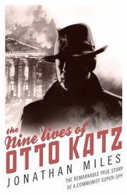 Cover of: The Nine Lives of Otto Katz by 