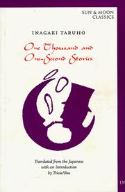 Cover of: One Thousand and One-Second Stories (Sun & Moon Classics Series, Book 138) by Inagaki Taruho, Taruho Inagaki