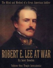 Cover of: Robert E Lee At War The Mind And Method Of A Great American Soldier